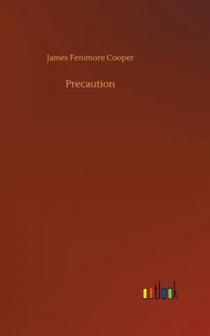 Knjiga Precaution James Fenimore Cooper