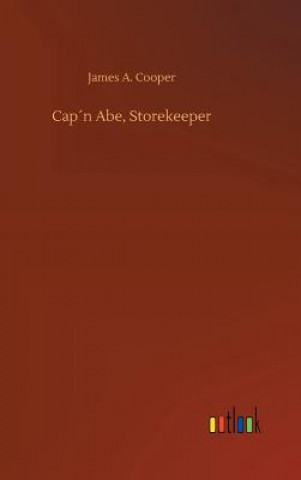 Carte Capn Abe, Storekeeper James A Cooper