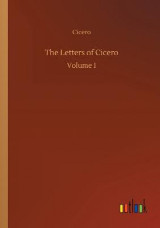 Kniha Letters of Cicero Cicero