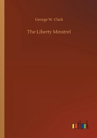 Carte Liberty Minstrel George W Clark