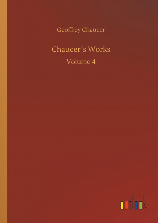 Książka Chaucer's Works Geoffrey Chaucer