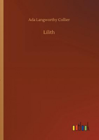 Kniha Lilith Ada Langworthy Collier