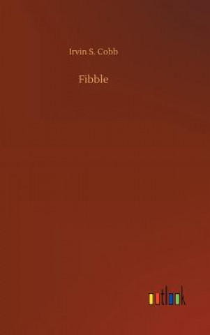 Könyv Fibble Irvin S Cobb