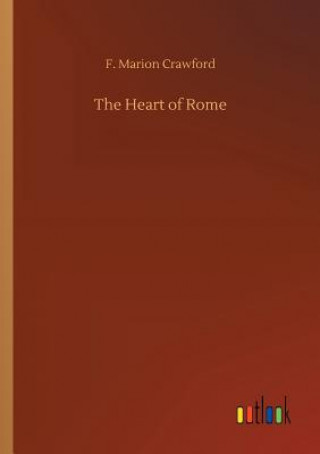 Carte Heart of Rome F Marion Crawford