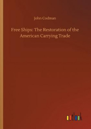 Carte Free Ships John Codman