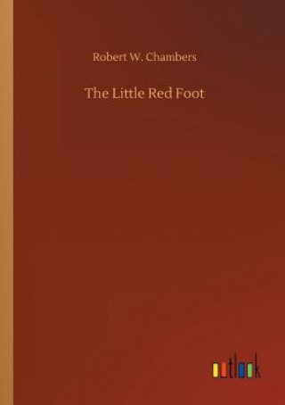 Książka Little Red Foot Robert W Chambers