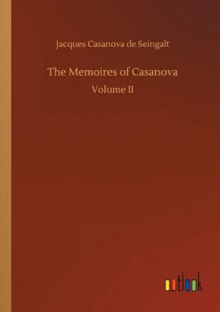 Kniha Memoires of Casanova Jacques Casanova De Seingalt