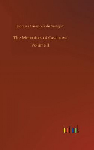 Kniha Memoires of Casanova Jacques Casanova De Seingalt