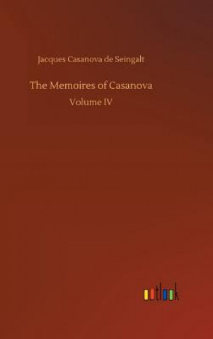 Kniha Memoires of Casanova Jacques Casanova De Seingalt