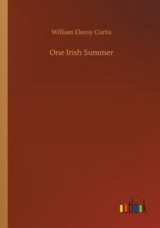 Könyv One Irish Summer William Eleroy Curtis