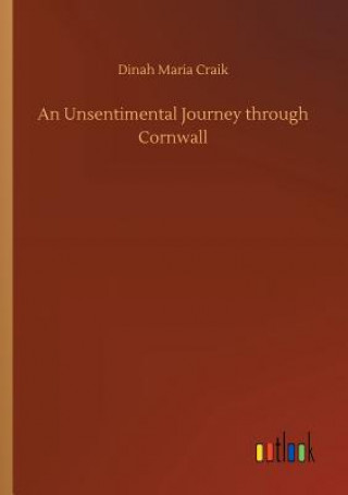 Buch Unsentimental Journey through Cornwall Dinah Maria Craik