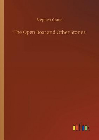 Carte Open Boat and Other Stories Stephen Crane