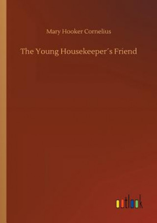 Carte Young Housekeepers Friend Mary Hooker Cornelius