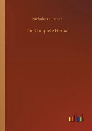 Könyv Complete Herbal Nicholas Culpeper