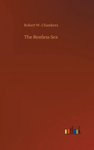 Buch Restless Sex Robert W Chambers