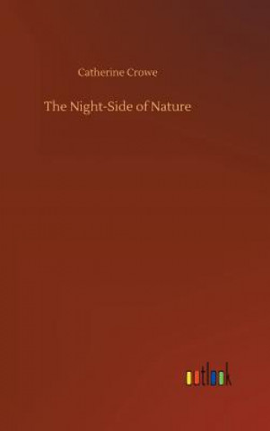 Carte Night-Side of Nature Catherine Crowe