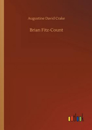 Kniha Brian Fitz-Count Augustine David Crake