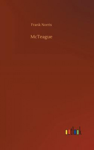 Knjiga McTeague Frank Norris