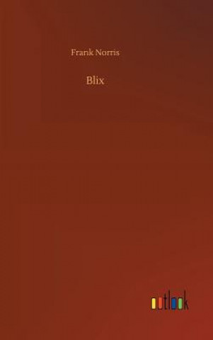 Knjiga Blix Frank Norris