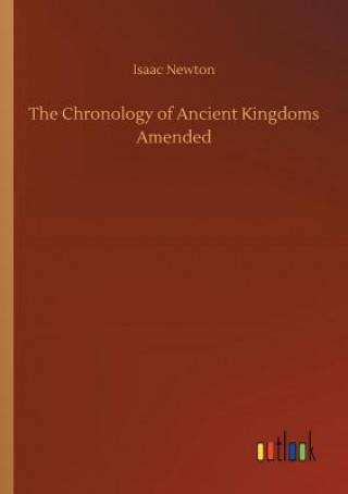 Knjiga Chronology of Ancient Kingdoms Amended Isaac Newton