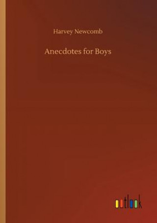Carte Anecdotes for Boys Harvey Newcomb