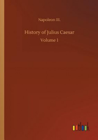 Carte History of Julius Caesar Napoleon III