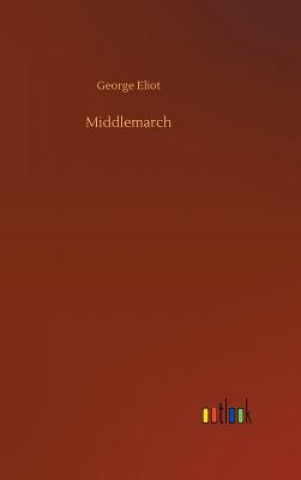 Knjiga Middlemarch George Eliot