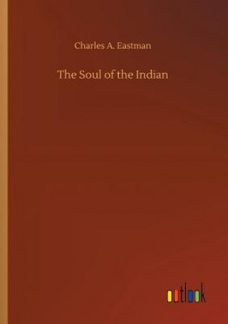 Libro Soul of the Indian Charles A Eastman