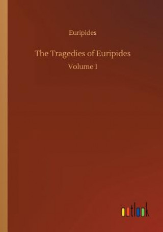 Kniha Tragedies of Euripides Euripides