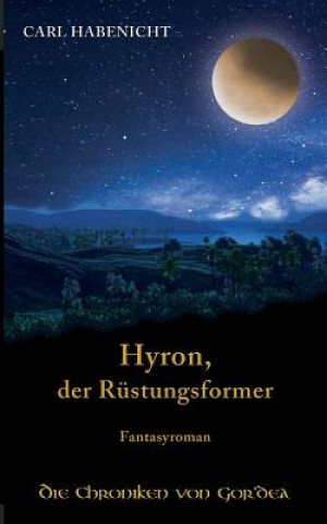 Libro Hyron, der Rüstungsformer Carl Habenicht