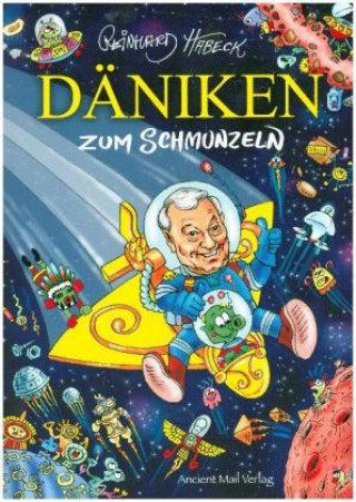 Buch Däniken zum Schmunzeln Reinhard Habeck