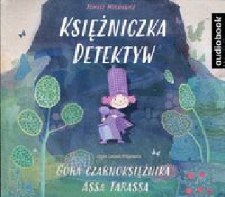 Audio Księżniczka Detektyw Góra Czarnoksiężnika Assa Tarassa Minkiewicz Tomasz