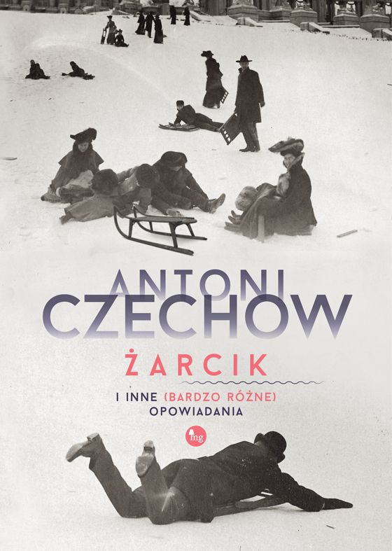 Knjiga Żarcik i inne (bardzo różne) opowiadania Czechow Antoni