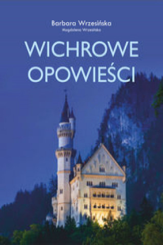 Książka Wichrowe opowieści Wrzesińska Barbara