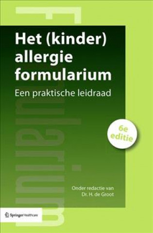 Buch Het (kinder)allergie formularium H. De Groot