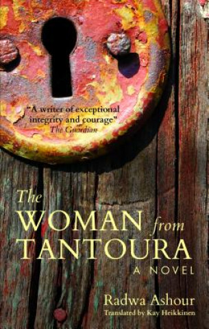Könyv Woman from Tantoura Radwa Ashour