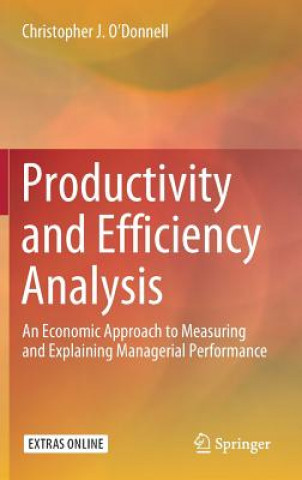 Kniha Productivity and Efficiency Analysis Christopher O'Donnell