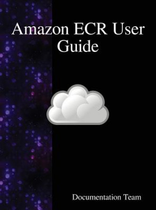 Book Amazon ECR User Guide Development Team