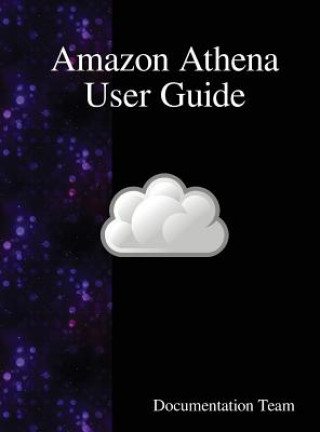 Βιβλίο Amazon Athena User Guide Documentation Team
