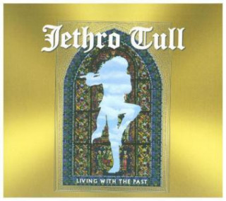 Audio Living With The Past, 1 Audio-CD Jethro Tull