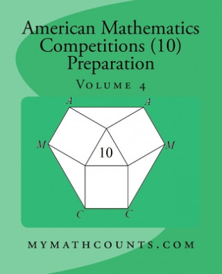 Książka American Mathematics Competitions (AMC 10) Preparation (Volume 4) Yongcheng Chen