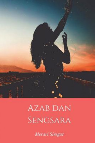 Könyv Azab Dan Sengsara ( Indonesian Edition ) Merari Siregar
