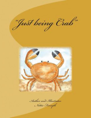 Boek "Just being Crab" Nettie Forsyth