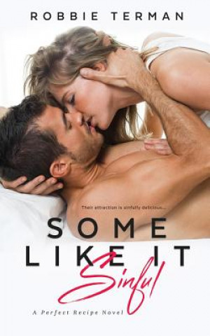 Knjiga Some Like It Sinful Robbie Terman