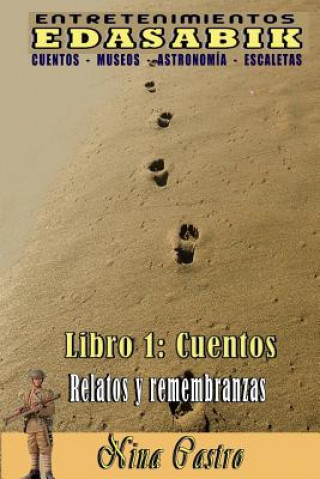 Kniha Libro 1: Cuentos (Relatos y remembranzas) Nina Castro