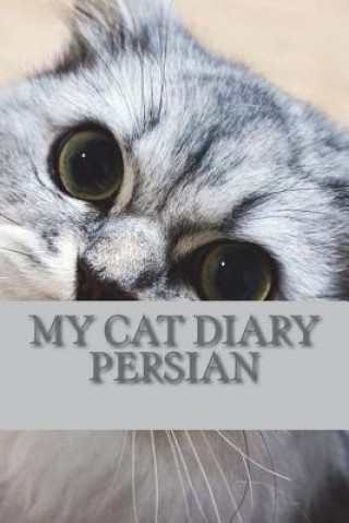 Knjiga My cat diary: Persian Steffi Young