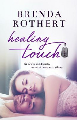 Kniha Healing Touch Brenda Rothert