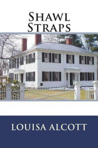 Boek Shawl Straps Louisa May Alcott