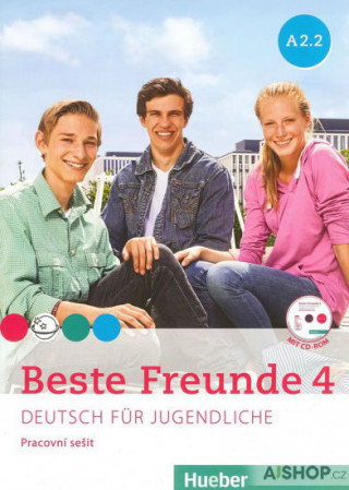Kniha Beste Freunde 4 A2/2 - pracovní sešit+CD (česká verze) Manuela Georgiakaki