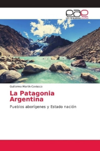 Carte Patagonia Argentina Guillermo Martín Caviasca